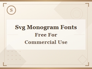 Free Svg Monogram Fonts for Commercial Use Download